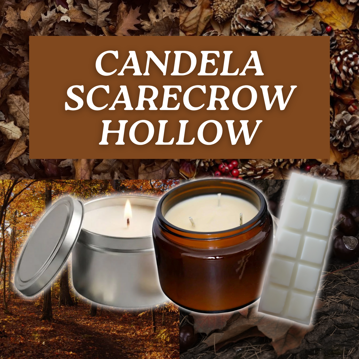 CANDELA SCARECROW HOLLOW