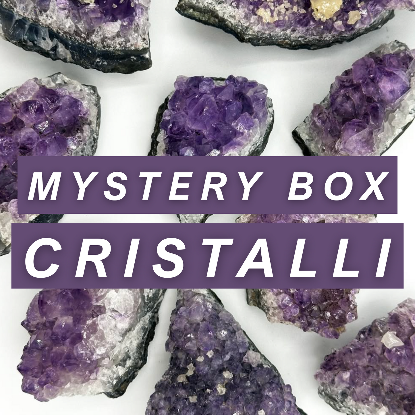 MYSTERY BOX: CRISTALLI