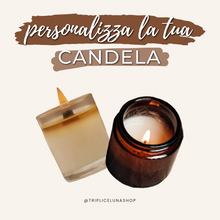 Carica l&#39;immagine nel visualizzatore di Gallery, Candela Personalizzata | 90gr, 190gr
